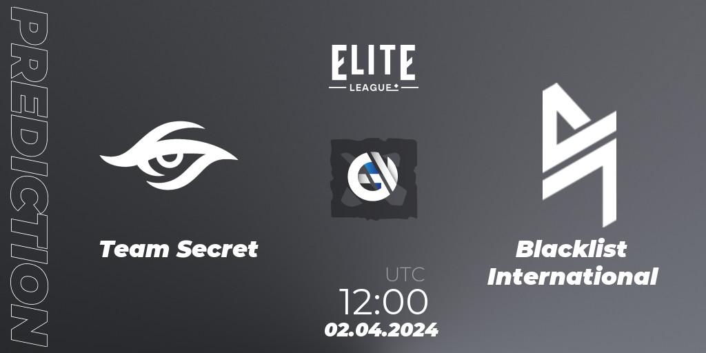 Pronóstico Team Secret - Blacklist International. 02.04.24, Dota 2, Elite League: Swiss Stage