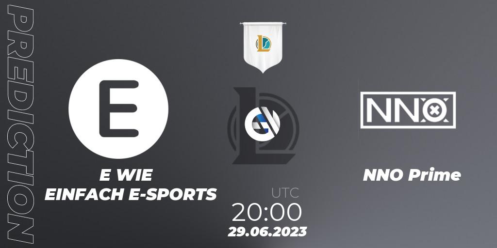 Pronóstico E WIE EINFACH E-SPORTS - NNO Prime. 29.06.2023 at 20:00, LoL, Prime League Summer 2023 - Group Stage