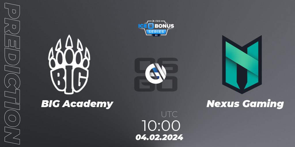 Pronóstico BIG Academy - Nexus Gaming. 04.02.24, CS2 (CS:GO), IceBonus Series #1