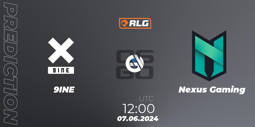 Pronóstico 9INE - Nexus Gaming. 07.06.2024 at 12:00, Counter-Strike (CS2), RES European Series #5