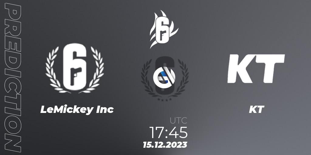 Pronóstico LeMickey Inc - KT. 15.12.2023 at 17:45, Rainbow Six, League Of Challengers: 2023