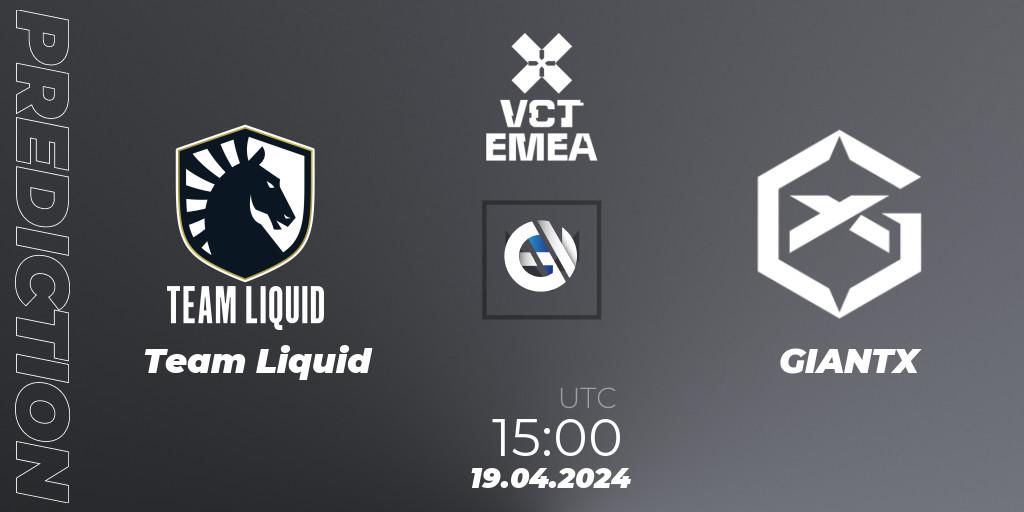 Pronóstico Team Liquid - GIANTX. 19.04.24, VALORANT, VALORANT Champions Tour 2024: EMEA League - Stage 1 - Group Stage