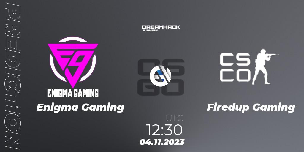 Pronóstico Enigma Gaming - Firedup Gaming. 04.11.2023 at 11:20, Counter-Strike (CS2), DreamHack Hyderabad Invitational 2023