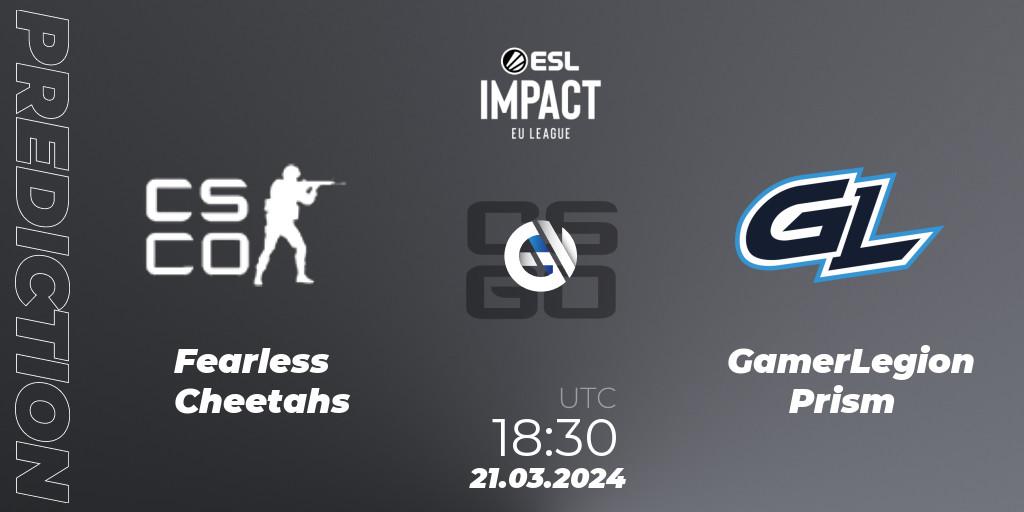 Pronóstico Fearless Cheetahs - GamerLegion Prism. 21.03.2024 at 18:30, Counter-Strike (CS2), ESL Impact League Season 5: Europe