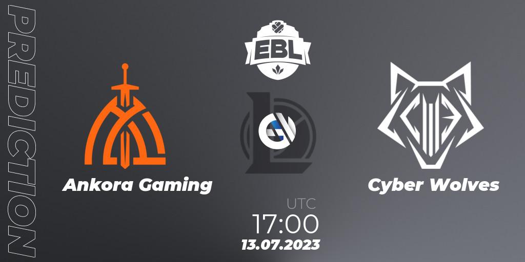 Pronóstico Ankora Gaming - Cyber Wolves. 13.07.2023 at 17:00, LoL, Esports Balkan League Season 13