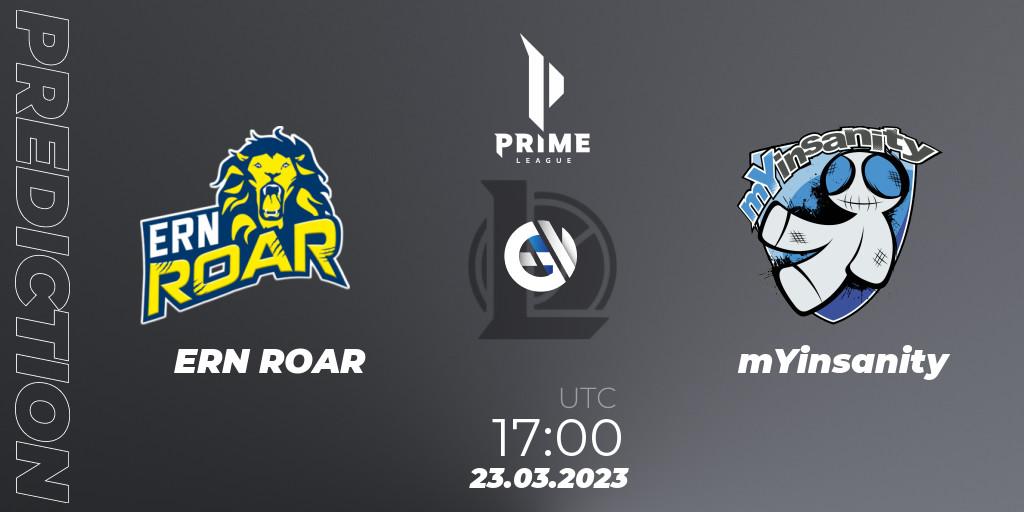Pronóstico ERN ROAR - mYinsanity. 23.03.23, LoL, Prime League 2nd Division Spring 2023 - Playoffs