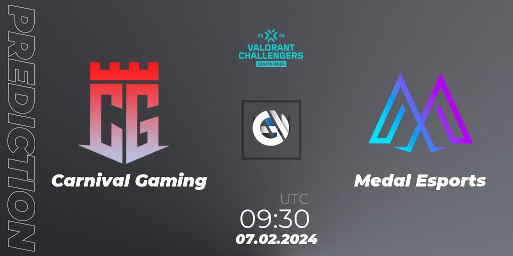 Pronóstico Carnival Gaming - Medal Esports. 07.02.2024 at 09:30, VALORANT, VALORANT Challengers 2024: South Asia Split 1 - Cup 1