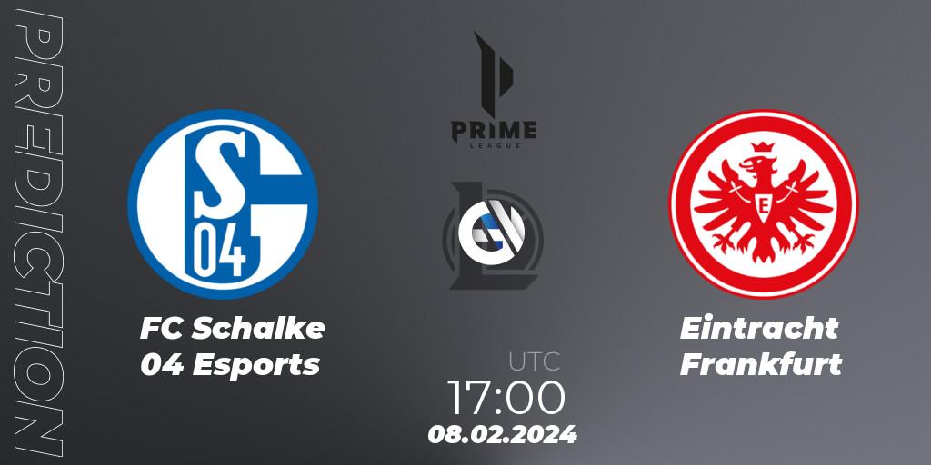 Pronóstico FC Schalke 04 Esports - Eintracht Frankfurt. 08.02.24, LoL, Prime League Spring 2024 - Group Stage