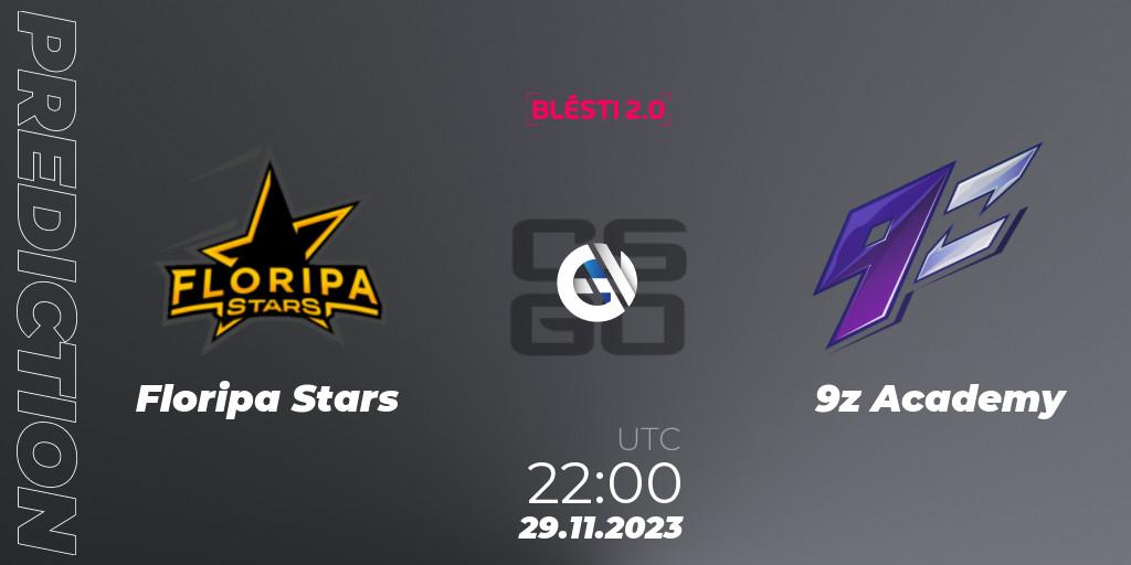 Pronóstico Floripa Stars - 9z Academy. 29.11.2023 at 17:00, Counter-Strike (CS2), BLÉSTI 2.0