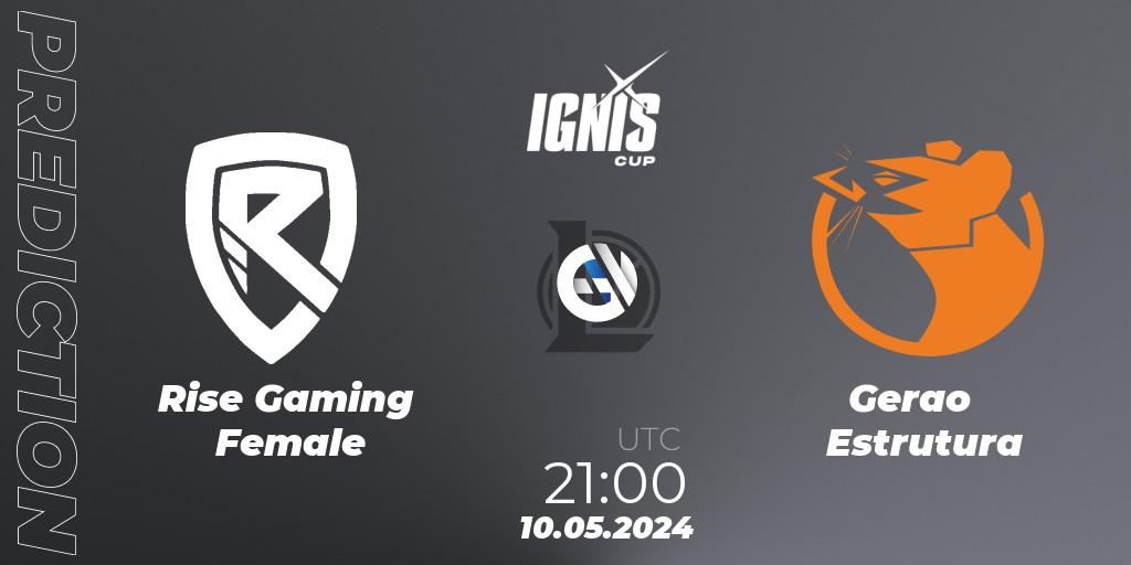 Pronóstico Rise Gaming Female - Geração Estrutura. 10.05.2024 at 21:00, LoL, Ignis Cup Split 1 2023