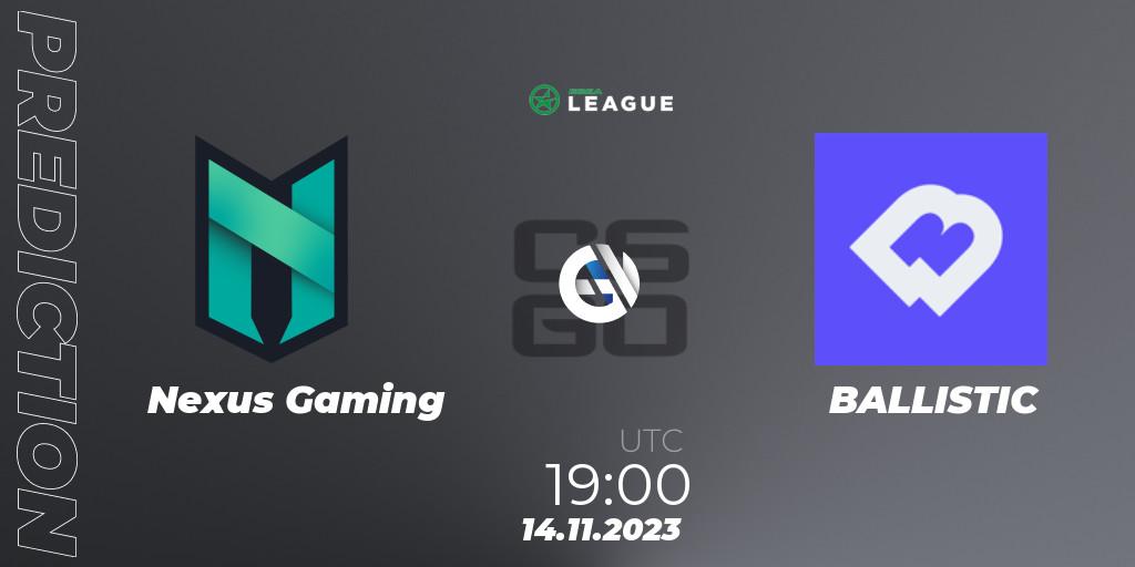 Pronóstico Nexus Gaming - BALLISTIC. 14.11.2023 at 19:00, Counter-Strike (CS2), ESEA Season 47: Advanced Division - Europe