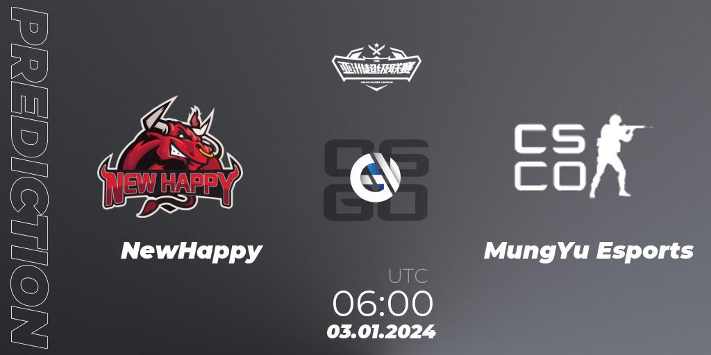 Pronóstico NewHappy - MungYu Esports. 03.01.2024 at 06:00, Counter-Strike (CS2), Asian Super League Season 1