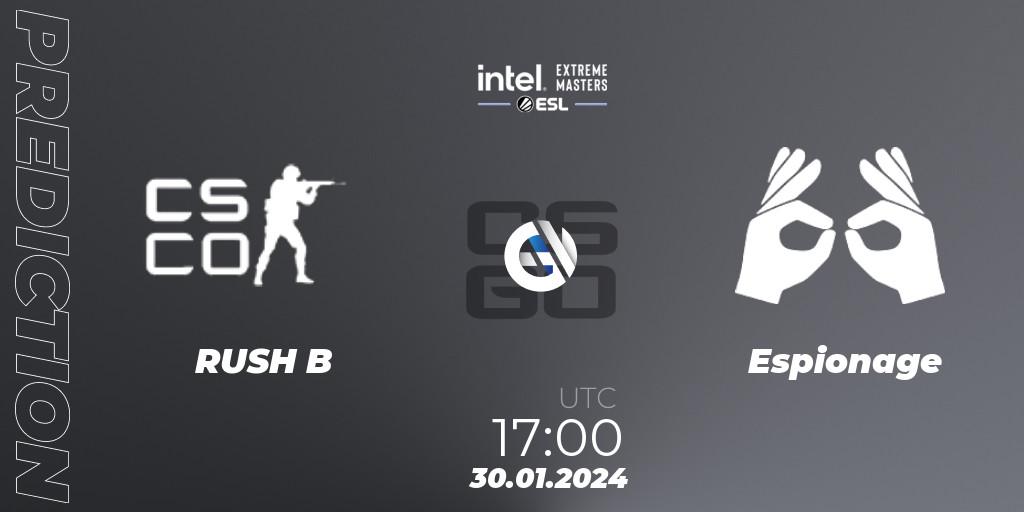 Pronóstico RUSH B - Espionage. 30.01.2024 at 17:00, Counter-Strike (CS2), Intel Extreme Masters China 2024: European Open Qualifier #2