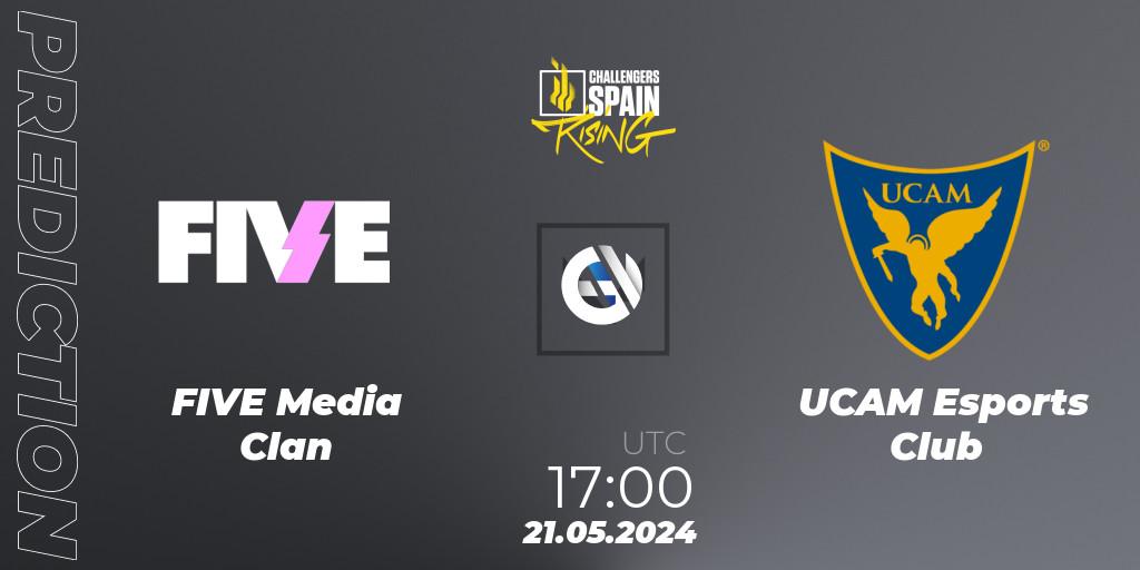 Pronóstico FIVE Media Clan - UCAM Esports Club. 21.05.2024 at 17:00, VALORANT, VALORANT Challengers 2024 Spain: Rising Split 2