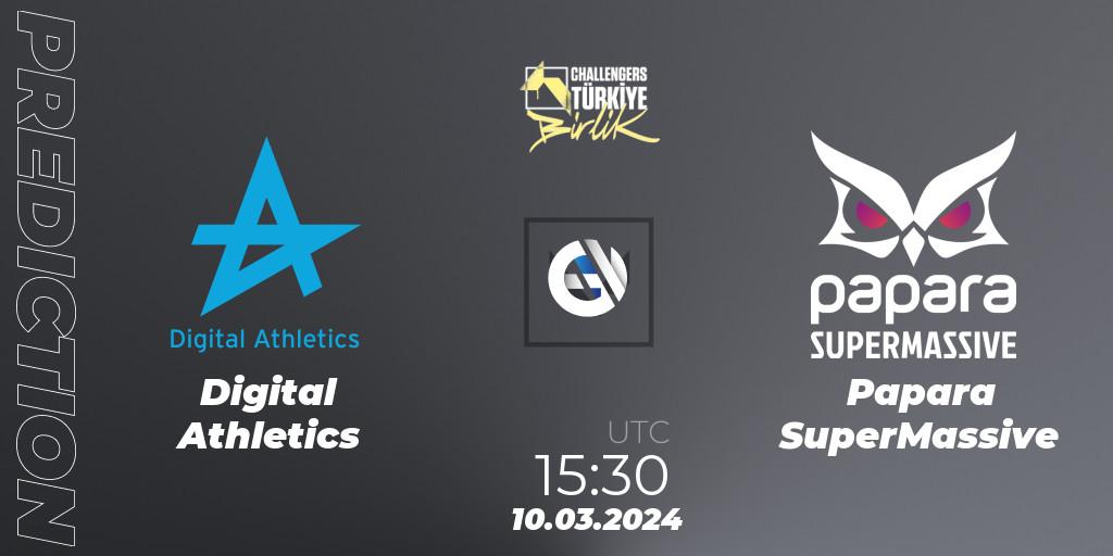 Pronóstico Digital Athletics - Papara SuperMassive. 10.03.2024 at 16:10, VALORANT, VALORANT Challengers 2024 Turkey: Birlik Split 1