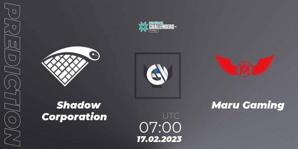 Pronóstico Shadow Corporation - Maru Gaming. 17.02.2023 at 07:00, VALORANT, VALORANT Challengers 2023: Korea Split 1