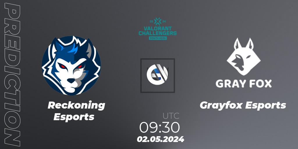 Pronóstico Reckoning Esports - Grayfox Esports. 02.05.2024 at 09:30, VALORANT, VALORANT Challengers 2024 South Asia: Split 1 - Cup 2