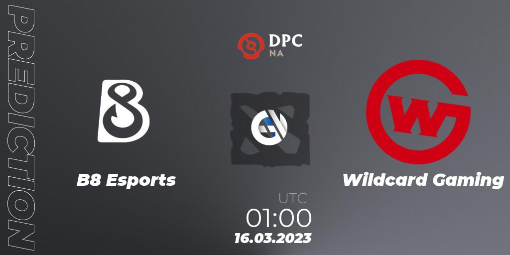 Pronóstico B8 Esports - Wildcard Gaming. 16.03.2023 at 02:07, Dota 2, DPC 2023 Tour 2: NA Division I (Upper)
