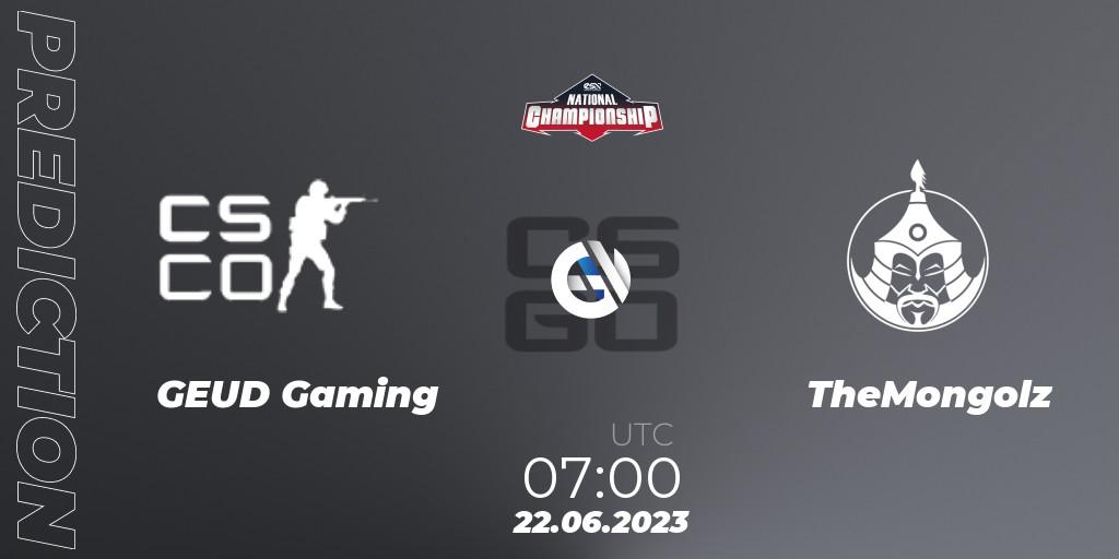 Pronóstico GEUD Gaming - TheMongolz. 22.06.2023 at 07:00, Counter-Strike (CS2), ESN National Championship 2023