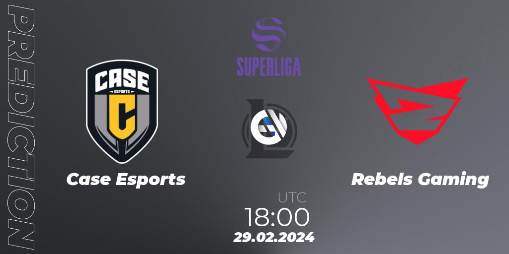 Pronóstico Case Esports - Rebels Gaming. 29.02.2024 at 18:00, LoL, Superliga Spring 2024 - Group Stage