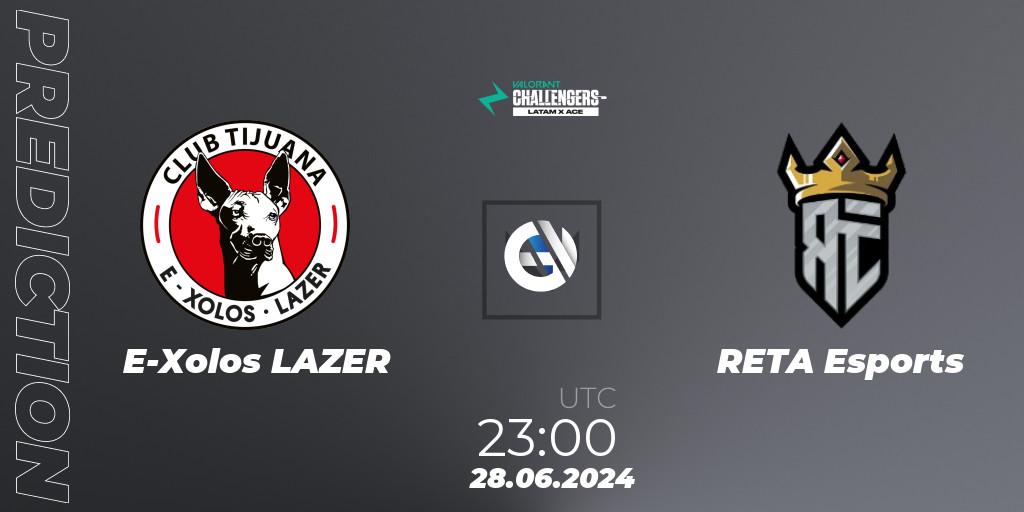 Pronóstico E-Xolos LAZER - RETA Esports. 28.06.2024 at 23:00, VALORANT, VALORANT Challengers 2024 LAN: Split 2