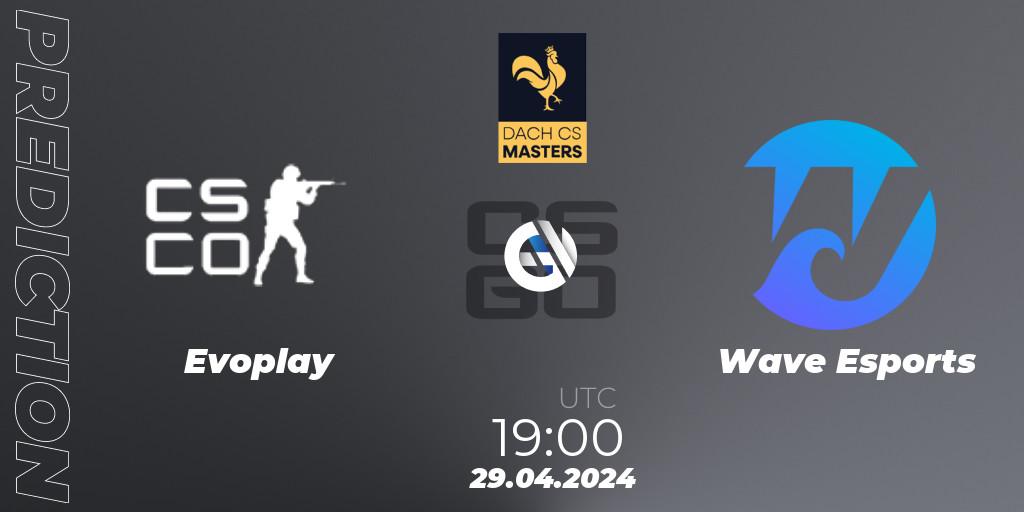 Pronóstico Evoplay - Wave Esports. 23.05.2024 at 19:00, Counter-Strike (CS2), DACH CS Masters Season 1