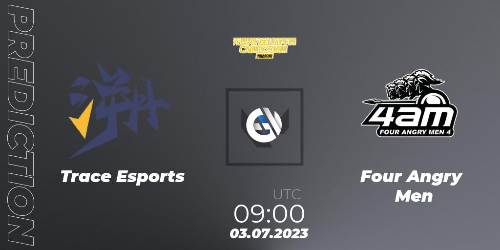 Pronóstico Trace Esports - Four Angry Men. 03.07.23, VALORANT, VALORANT Champions Tour 2023: China Qualifier