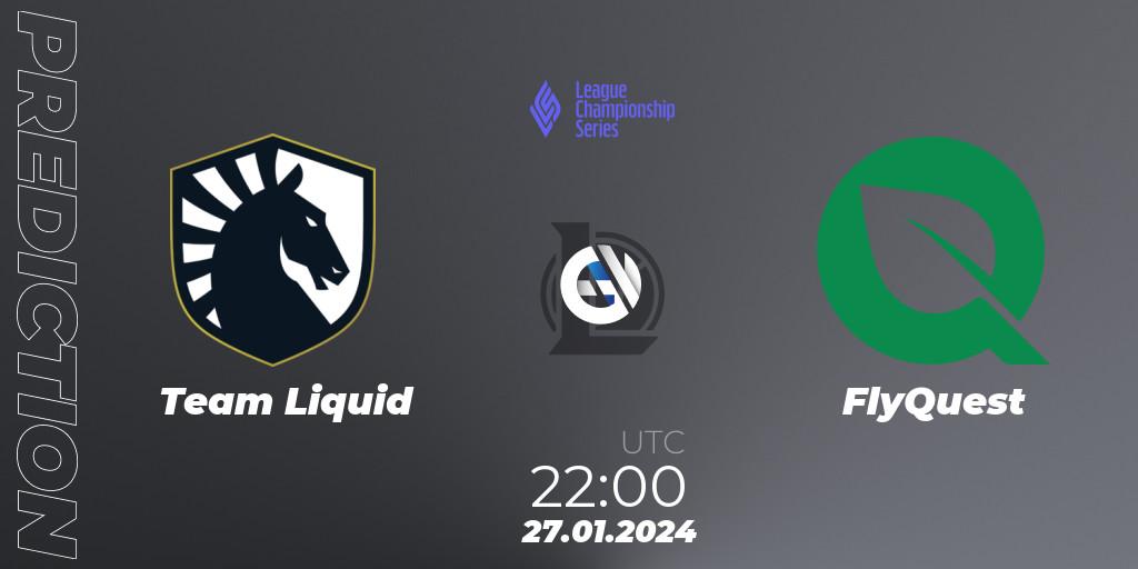 Pronóstico Team Liquid - FlyQuest. 27.01.24, LoL, LCS Spring 2024 - Group Stage