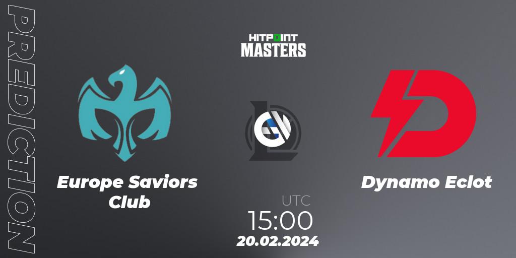 Pronóstico Europe Saviors Club - Dynamo Eclot. 20.02.24, LoL, Hitpoint Masters Spring 2024