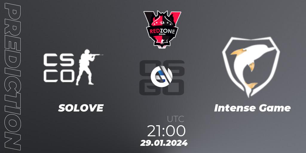 Pronóstico SOLOVE - Intense Game. 29.01.2024 at 21:00, Counter-Strike (CS2), RedZone PRO League Season 1