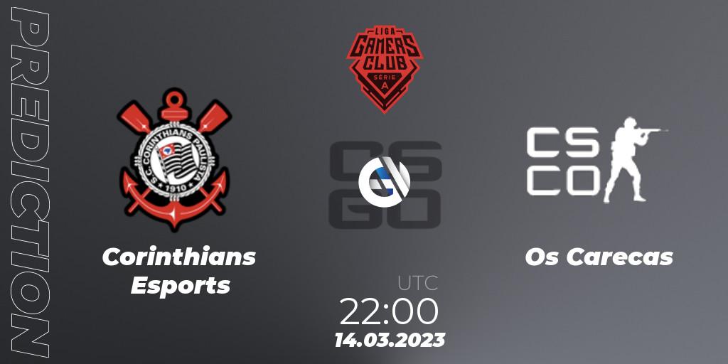 Pronóstico Corinthians Esports - Os Carecas. 14.03.23, CS2 (CS:GO), Gamers Club Liga Série A: February 2023
