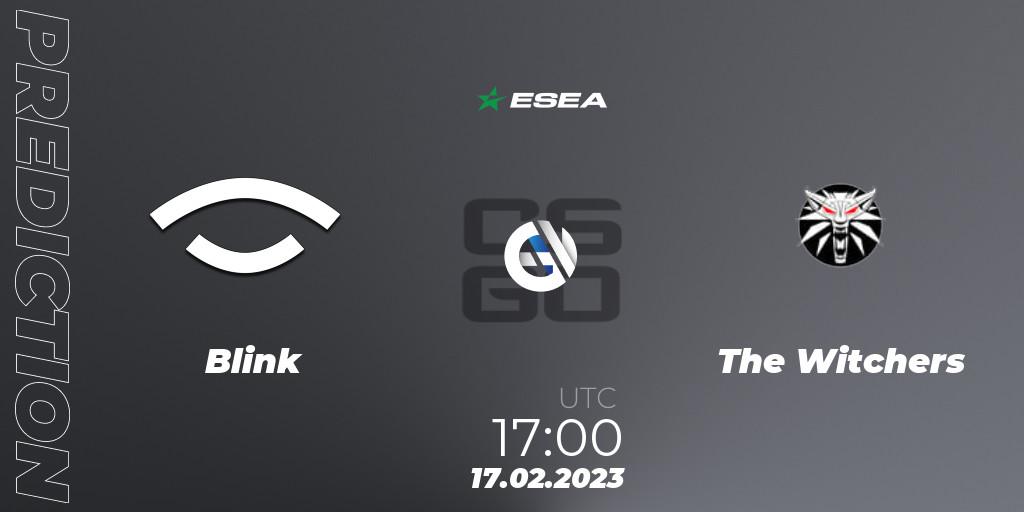 Pronóstico Blink - The Witchers. 20.02.2023 at 17:00, Counter-Strike (CS2), ESEA Season 44: Advanced Division - Europe