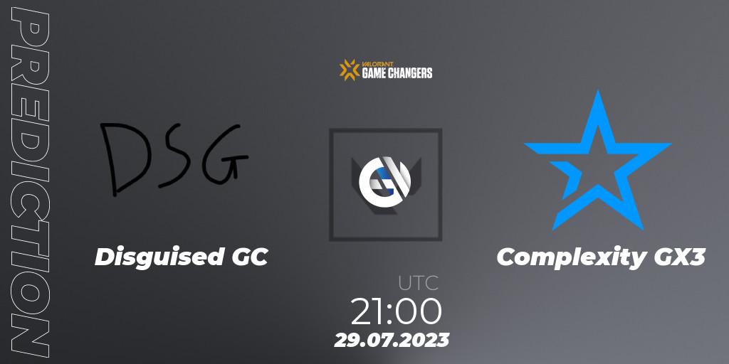 Pronóstico Disguised GC - Complexity GX3. 29.07.2023 at 21:10, VALORANT, VCT 2023: Game Changers North America Series S2
