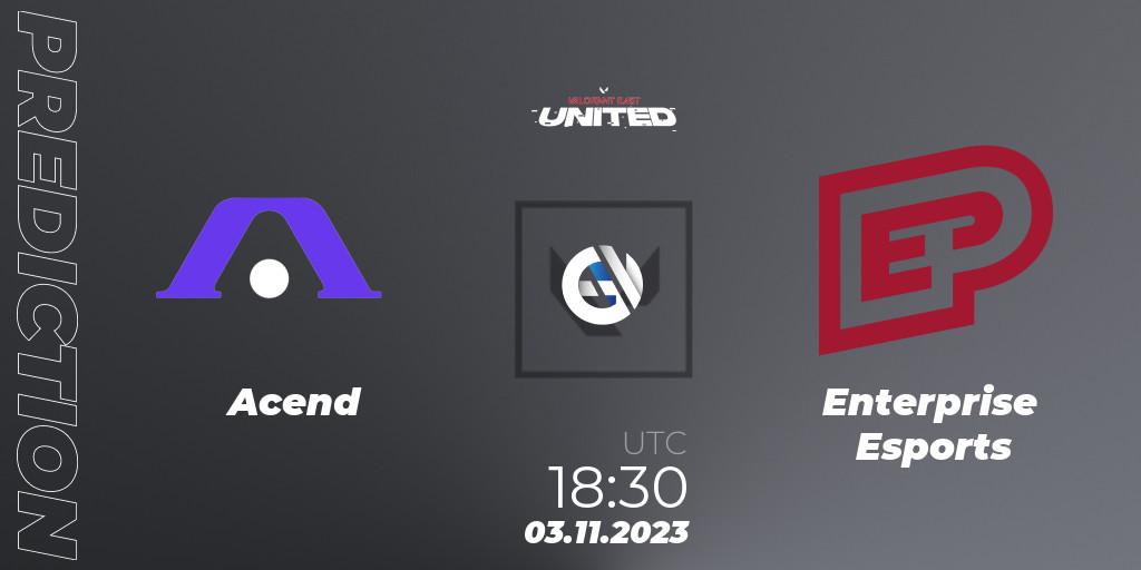 Pronóstico Acend - Enterprise Esports. 03.11.2023 at 18:30, VALORANT, VALORANT East: United: Season 2: Stage 3 - Finals