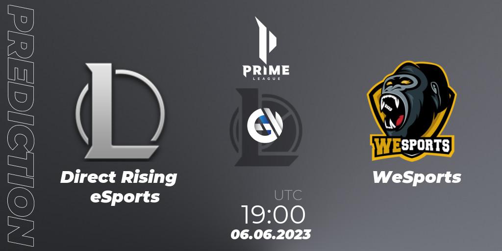 Pronóstico Direct Rising eSports - WeSports. 06.06.2023 at 19:00, LoL, Prime League 2nd Division Summer 2023