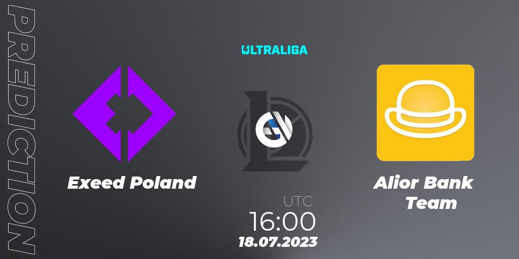 Pronóstico Exeed Poland - Alior Bank Team. 18.07.2023 at 16:00, LoL, Ultraliga Season 10 2023 Regular Season