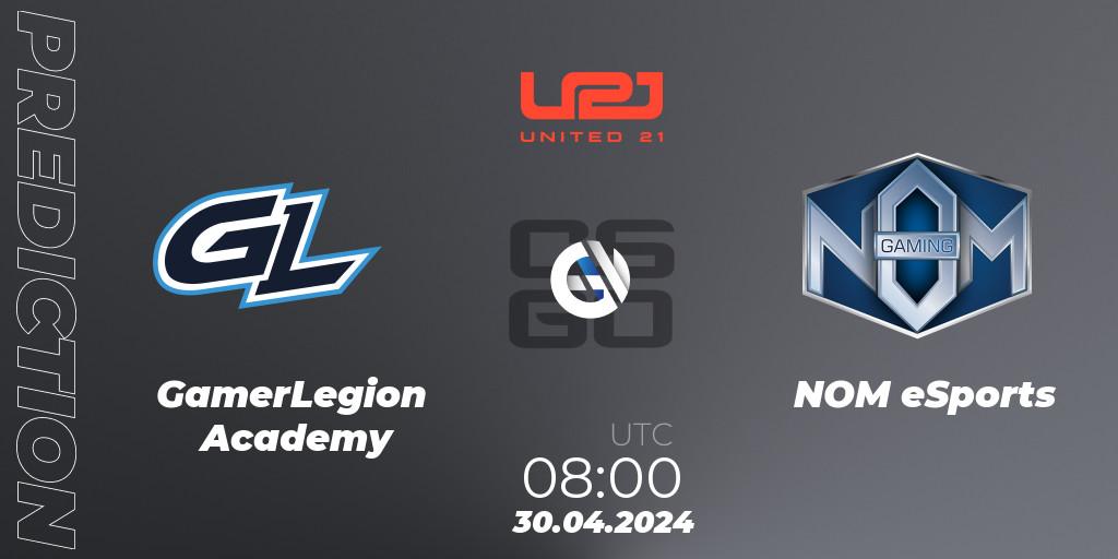 Pronóstico GamerLegion Academy - NOM eSports. 30.04.2024 at 08:00, Counter-Strike (CS2), United21 Season 15