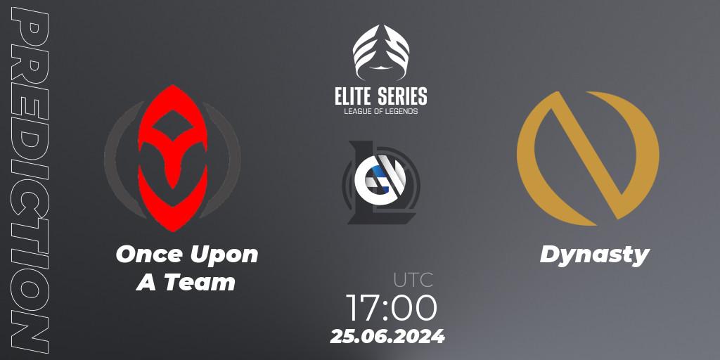 Pronóstico Once Upon A Team - Dynasty. 25.06.2024 at 17:00, LoL, Elite Series Summer 2024