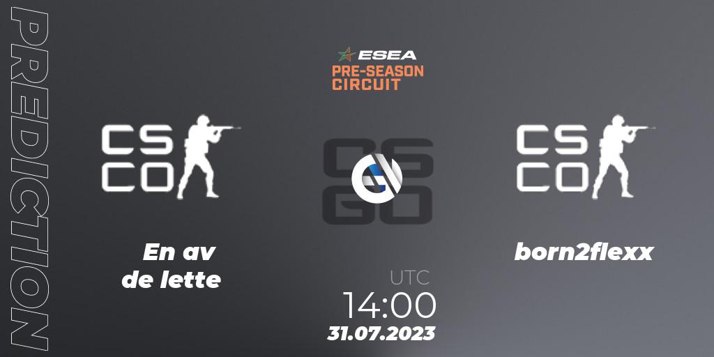 Pronóstico En av de lette - born2flexx. 31.07.2023 at 16:00, Counter-Strike (CS2), ESEA Pre-Season Circuit 2023: European Final