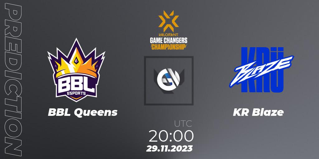 Pronóstico BBL Queens - KRÜ Blaze. 29.11.2023 at 20:00, VALORANT, VCT 2023: Game Changers Championship