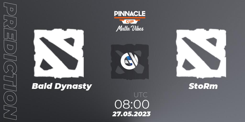 Pronóstico Bald Dynasty - StoRm. 27.05.2023 at 08:00, Dota 2, Pinnacle Cup: Malta Vibes #2