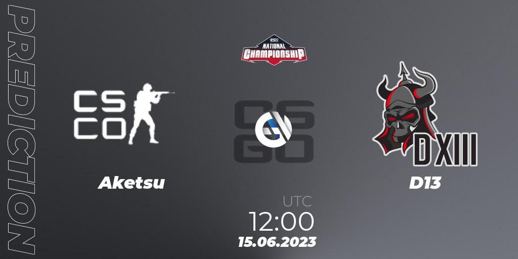Pronóstico Aketsu - D13. 15.06.2023 at 12:00, Counter-Strike (CS2), ESN National Championship 2023
