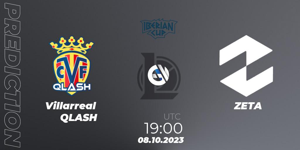 Pronóstico Villarreal QLASH - ZETA. 08.10.2023 at 19:00, LoL, Iberian Cup 2023