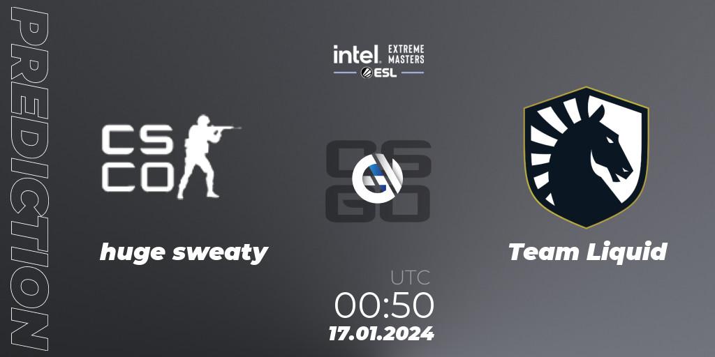 Pronóstico huge sweaty - Team Liquid. 17.01.2024 at 01:00, Counter-Strike (CS2), Intel Extreme Masters China 2024: North American Open Qualifier #1
