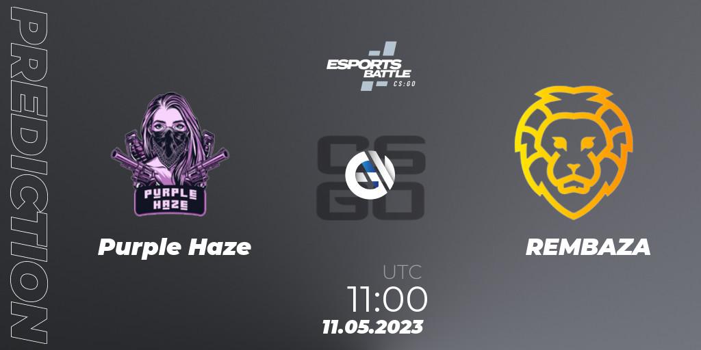Pronóstico Purple Haze - REMBAZA. 11.05.2023 at 11:00, Counter-Strike (CS2), ESportsBattle Season 18