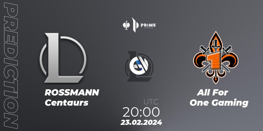 Pronóstico ROSSMANN Centaurs - All For One Gaming. 23.02.2024 at 20:00, LoL, Prime League 2nd Division