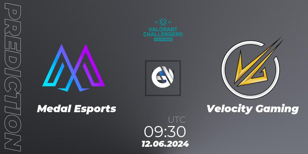 Pronóstico Medal Esports - Velocity Gaming. 12.06.2024 at 09:30, VALORANT, VALORANT Challengers 2024: South Asia - Split 2