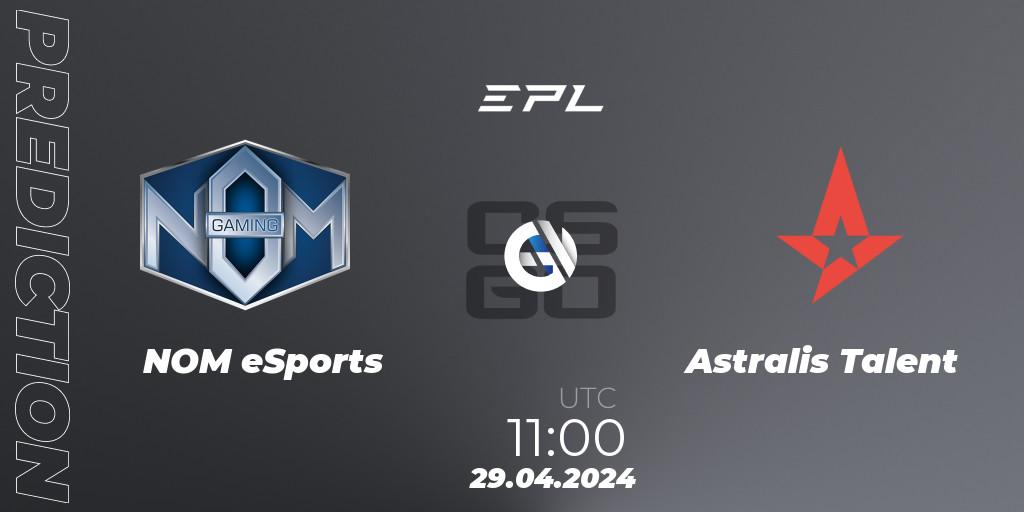 Pronóstico NOM eSports - Astralis Talent. 29.04.2024 at 11:00, Counter-Strike (CS2), European Pro League Season 17: Division 2