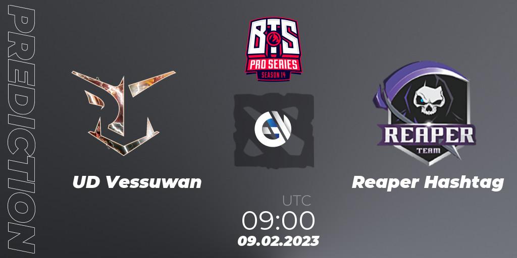 Pronóstico UD Vessuwan - Reaper Hashtag. 09.02.23, Dota 2, BTS Pro Series Season 14: Southeast Asia