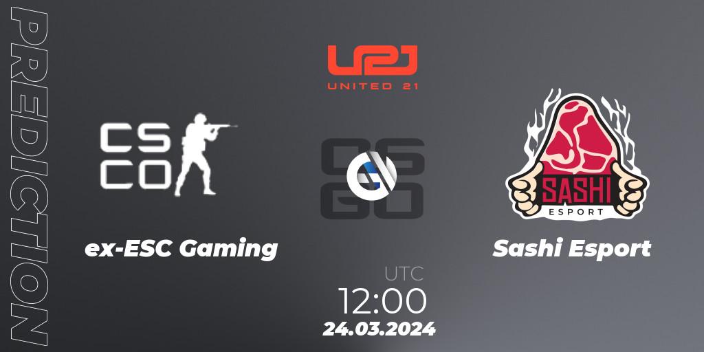 Pronóstico ex-ESC Gaming - Sashi Esport. 24.03.2024 at 12:30, Counter-Strike (CS2), United21 Season 13
